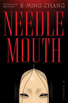 The Writer as Vulture and Visitor – An Interview with K-Ming Chang About NEEDLEMOUTH